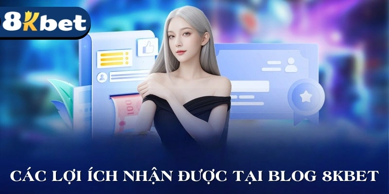 Các lợi ích nhận được