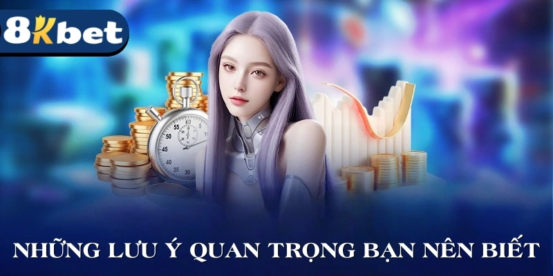 Những lưu ý quan trọng